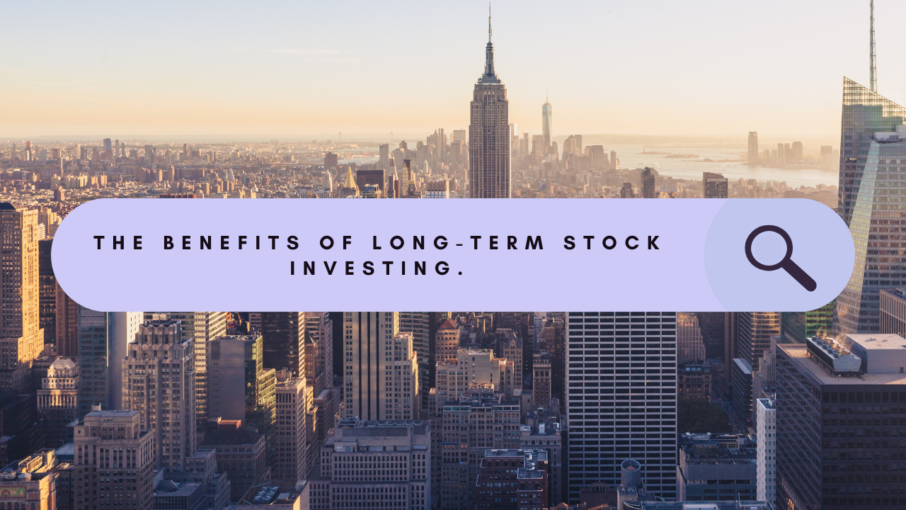 Long-Term Stock Investing